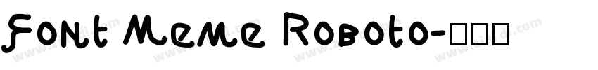 Font Meme Roboto字体转换
